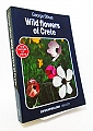 Wild Flowers of Crete.