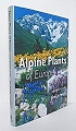 Alpine Plants of Europe. 