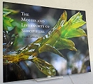 The Mosses and Liverworts of Shropshire.