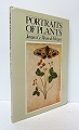 Portraits of Plants.
