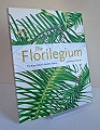 The Florilegium. The Royal Botanic Gardens Sydney : Celebrating 200 Years.