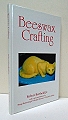 Beeswax Crafting.