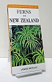Ferns of New Zealand.