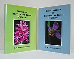 Notes on British and Irish Orchids [with] Illustrations of British and Irish Orchids.