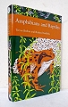 Amphibians and Reptiles.