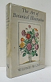 The Art of Botanical Illustration.
