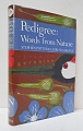 Pedigree: Words from Nature.