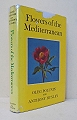 Flowers of the Mediterranean.