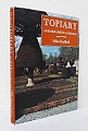Topiary and Ornamental Hedges.