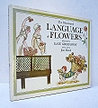 The Illuminated Language of Flowers. Illustrated by Kate Greenaway.