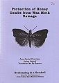 Protection of Honey Combs from Wax Moth Damage.