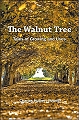 The Walnut Tree.