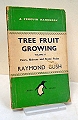 Tree Fruit Growing.