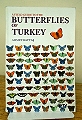 A Field Guide to the Butterflies of Turkey.