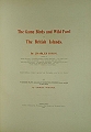 The Game Birds and Wild Fowl of The British Islands.