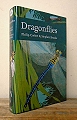 Dragonflies.
