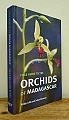 Field Guide to the Orchids of Madagascar.
