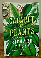 The Cabaret of Plants.