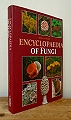 Encyclopaedia of Fungi.